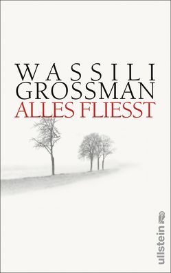 Alles fließt von Grossman,  Wassili, Nitschke,  Annelore