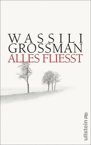 Alles fließt von Grossman,  Wassili, Nitschke,  Annelore