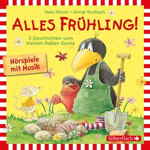 Alles Frühling!: Alles Freunde!, Alles wächst!, Alles gefärbt! (Der kleine Rabe Socke) von Delay,  Jan, Diverse, Moost,  Nele, Rohrbeck,  Oliver, Rudolph,  Annet