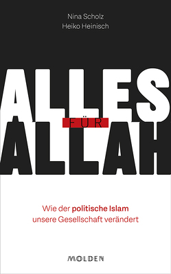 Alles für Allah von Heinisch,  Heiko, Scholz,  Nina