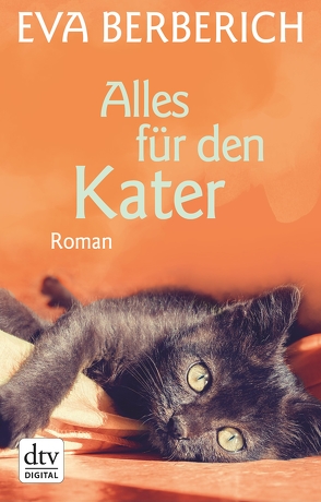 Alles für den Kater von Berberich,  Eva