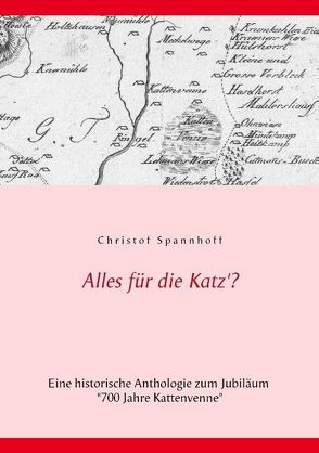 Alles für die Katz‘? von Spannhoff,  Christof