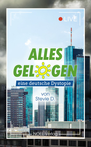 Alles gelogen von D.,  Stevie