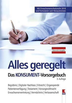 Alles geregelt. Das KONSUMENT-Vorsorgebuch von Lappe,  Manfred