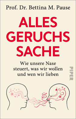 Alles Geruchssache von Pause,  Bettina M, Seul,  Shirley Michaela