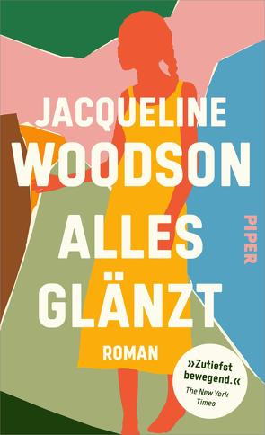 Alles glänzt von Eglinger,  Yvonne, Woodson,  Jacqueline