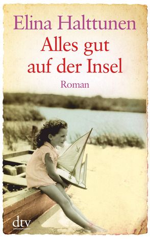 Alles gut auf der Insel von Halttunen,  Elina, Kritzokat,  Elina