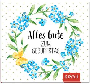 Alles Gute zum Geburtstag von Groh Verlag