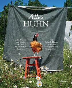 Alles Huhn von Halper,  Gabriele, Rosc,  Irena