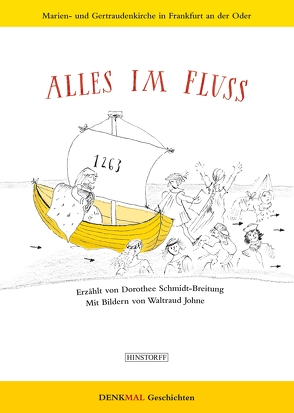 Alles im Fluss von Johne,  Waltraud, Schmidt-Breitung,  Dorothee