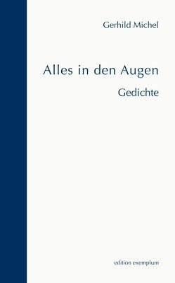 Alles in den Augen von Michel,  Gerhild