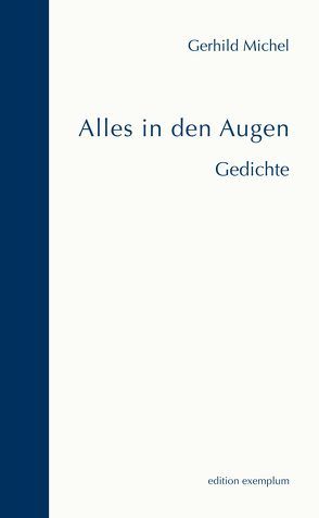 Alles in den Augen von Michel,  Gerhild