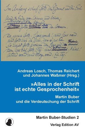 »Alles in der Schrift ist echte Gesprochenheit« von Lösch,  Andreas, Reichert,  Thomas, Waßmer,  Johannes