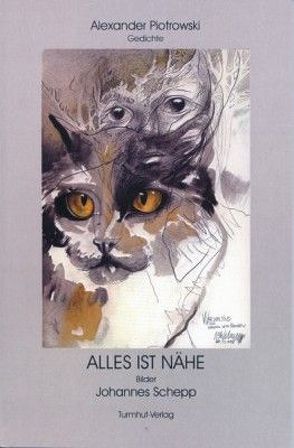 Alles ist Nähe von Piotrowski,  Alexander, Schepp,  Johannes