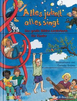 Alles jubelt, alles singt von Grzywa,  Cornelia