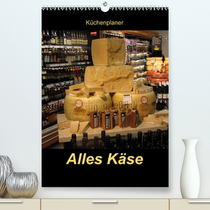 Alles Käse / Planer (Premium, hochwertiger DIN A2 Wandkalender 2023, Kunstdruck in Hochglanz) von Keller,  Angelika