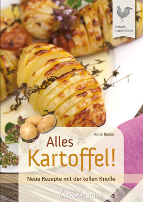 Alles Kartoffel von Ridder,  Anne