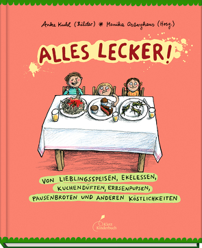 Alles lecker! von Kuhl,  Anke, Osberghaus,  Monika