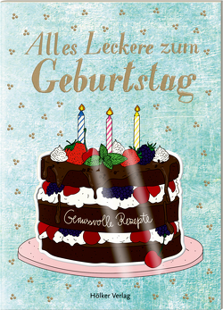 Alles Leckere zum Geburtstag