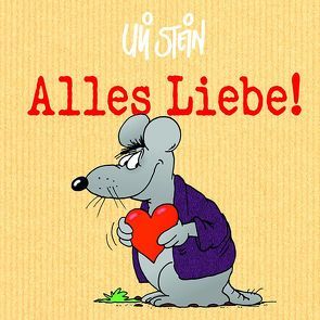 Alles Liebe! von Stein,  Uli