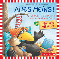 Alles meins!, Alles zurückgegeben!, Alles fliegt! (Der kleine Rabe Socke) von Delay,  Jan, Moost,  Nele, Rudolph,  Annet