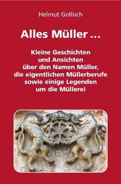 Alles Müller… von Gollisch,  Helmut