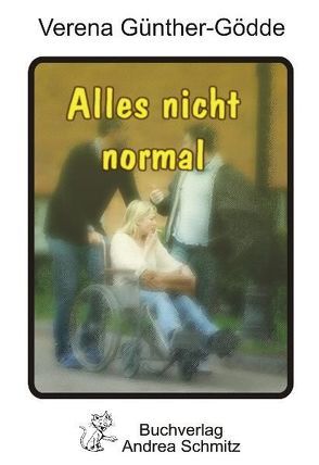 Alles nicht normal von Günther-Gödde,  Verena