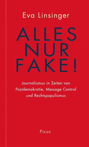 Alles nur Fake! von Linsinger,  Eva