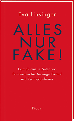 Alles nur Fake! von Linsinger,  Eva