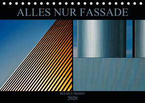 Alles nur Fassade (Tischkalender 2020 DIN A5 quer) von Probst,  Helmut