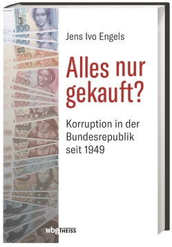 Alles nur gekauft? von Engels,  Jens Ivo