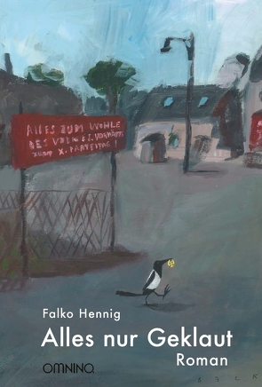 Alles nur Geklaut von Hennig,  Falko