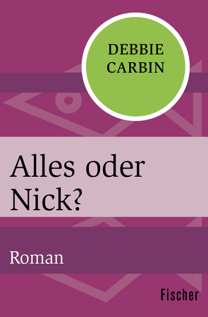 Alles oder Nick? von Carbin,  Debbie, Fischer,  Andrea