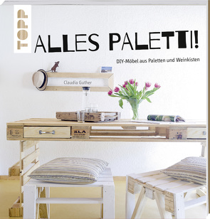 Alles Paletti! von Guther,  Claudia