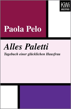 Alles Paletti von Braun,  Anne, Pelo,  Paola