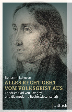 Alles Recht geht vom Volksgeist aus von Lahusen,  Benjamin