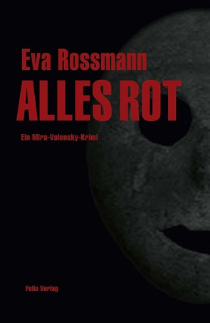 ALLES ROT von Rossmann,  Eva