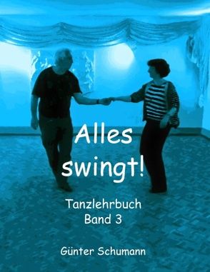 Alles swingt! von Schumann,  Günter