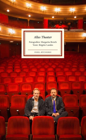 Alles Theater von Broich,  Margarita, Landes,  Brigitte