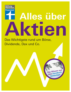 Alles über Aktien, Dividende, Dax und Co. von Kühn,  Markus, Kühn,  Stefanie