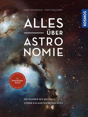 Alles über Astronomie von Emmerich,  Mark, Melchert,  Sven