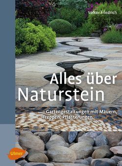 Alles über Naturstein von Friedrich,  Volker