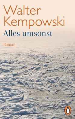 Alles umsonst von Kempowski,  Walter