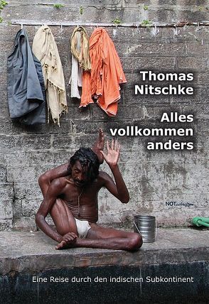 Alles vollkommen anders von Nitschke,  Thomas