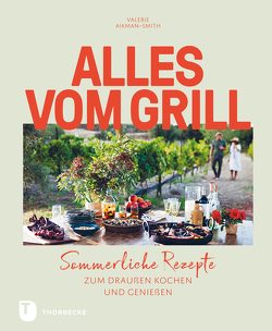 Alles vom Grill von Aikman-Smith,  Valerie