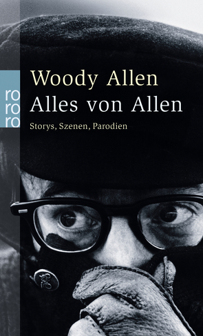 Alles von Allen von Allen,  Woody, Schwarz,  Benjamin