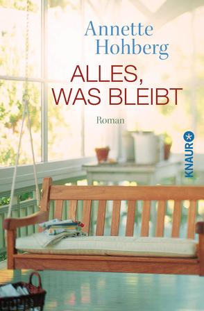 Alles, was bleibt von Hohberg,  Annette