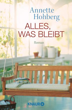 Alles, was bleibt von Hohberg,  Annette