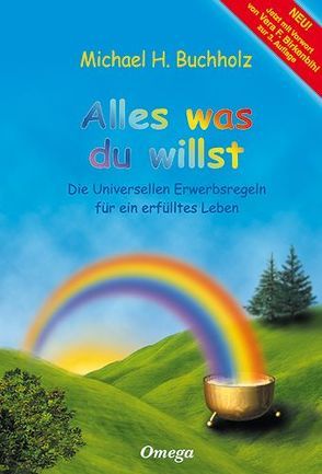 Alles was du willst von Bongart,  Gisela, Buchholz,  Michael H.