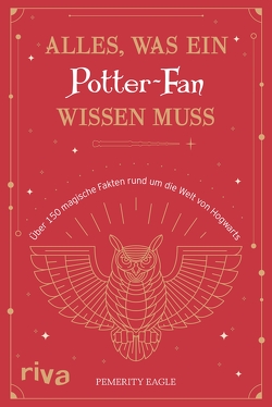 Alles, was ein Potter-Fan wissen muss von Eagle,  Pemerity